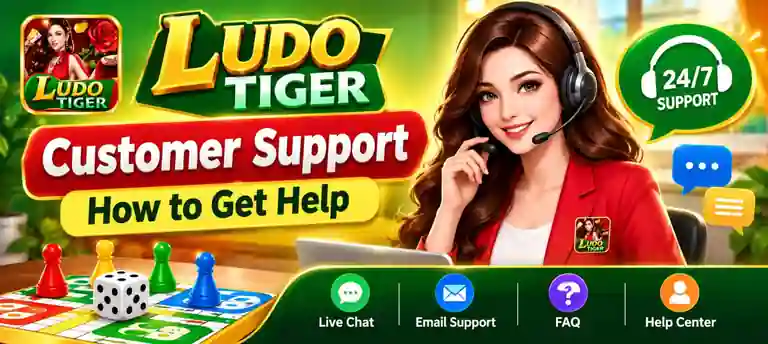 Ludo Tiger Customer Support